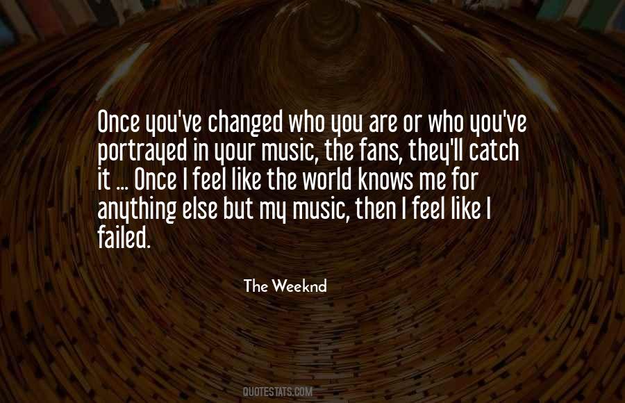 The Weeknd Quotes #1405019