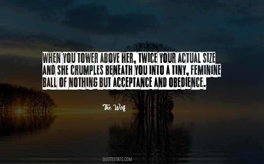 The Wolf Quotes #613956 The Wolf Quotes #613956