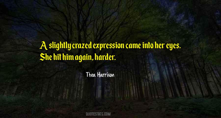 Thea Harrison Quotes #1284784