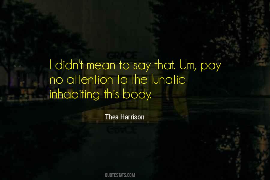 Thea Harrison Quotes #368354