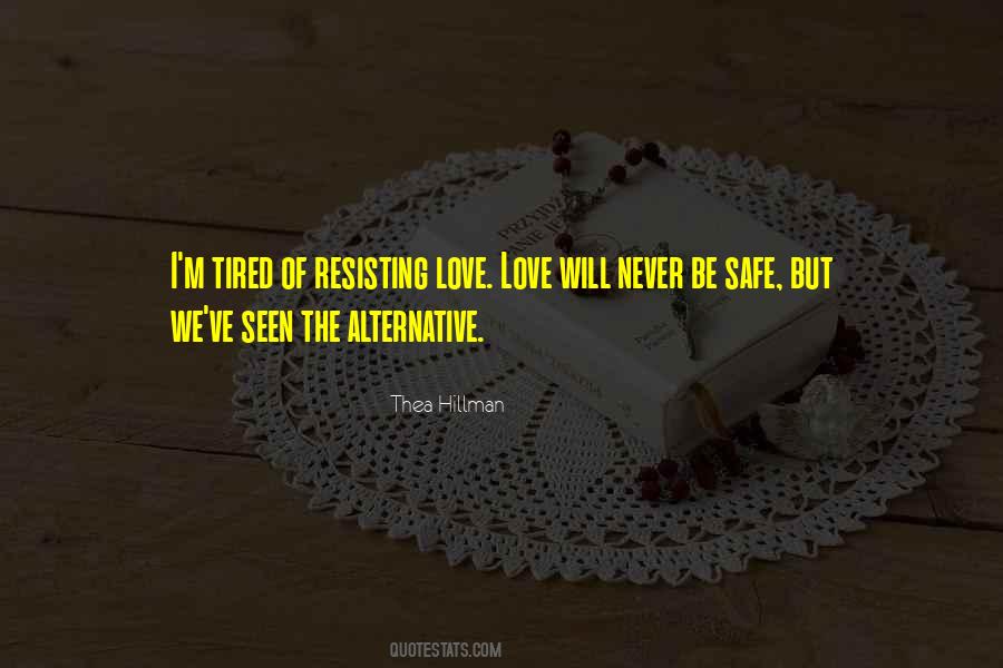 Thea Hillman Quotes #341417 Thea Hillman Quotes #341417