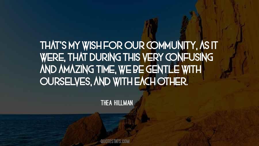 Thea Hillman Quotes #561852 Thea Hillman Quotes #561852