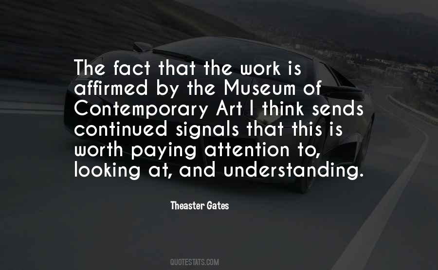 Theaster Gates Quotes #21222