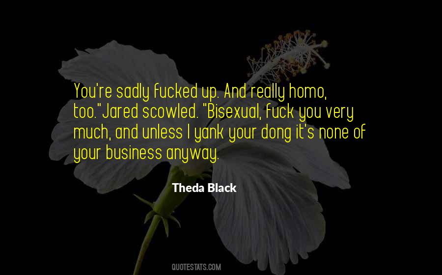 Theda Black Quotes #1516523