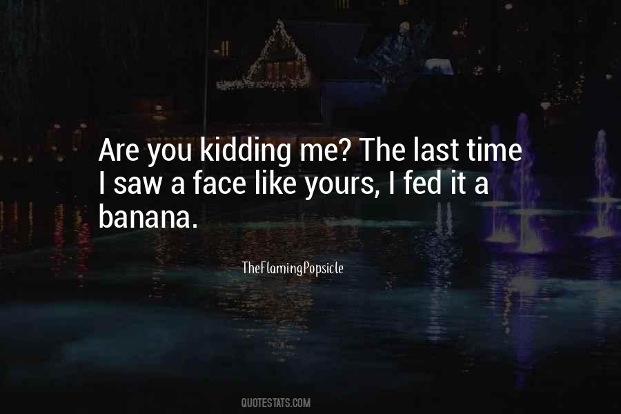 TheFlamingPopsicle Quotes #1498509 TheFlamingPopsicle Quotes #1498509