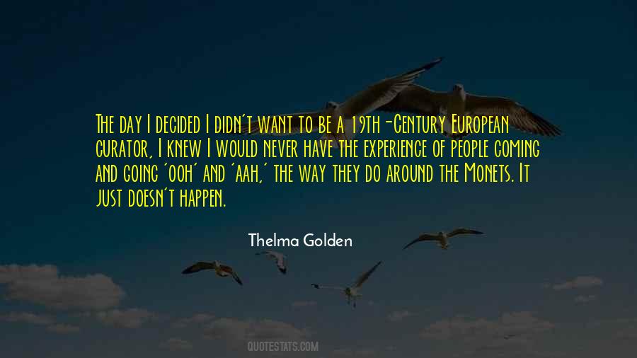 Thelma Golden Quotes #1527969