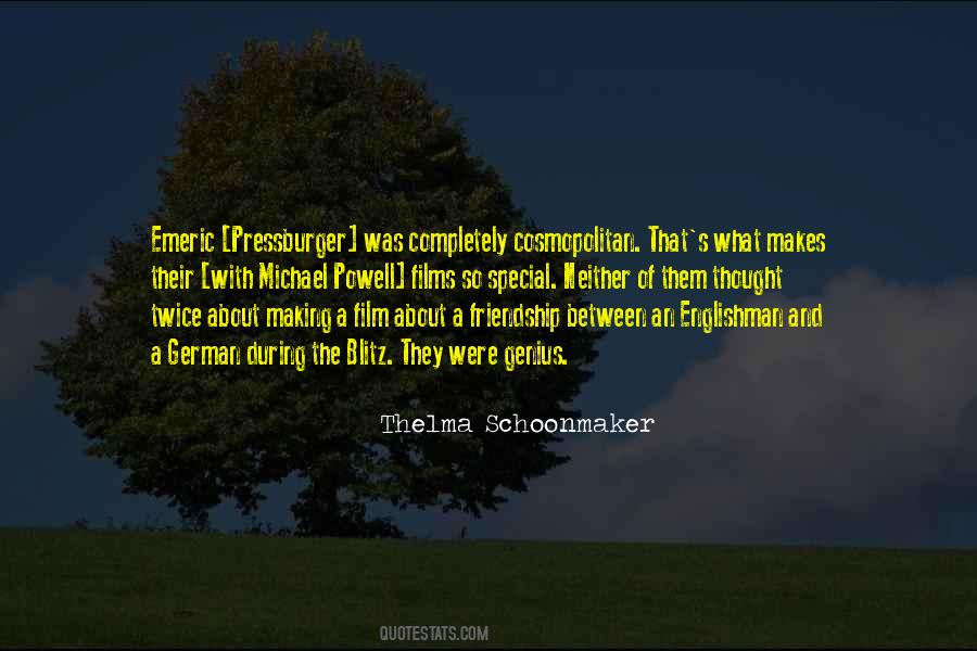 Thelma Schoonmaker Quotes #1444621