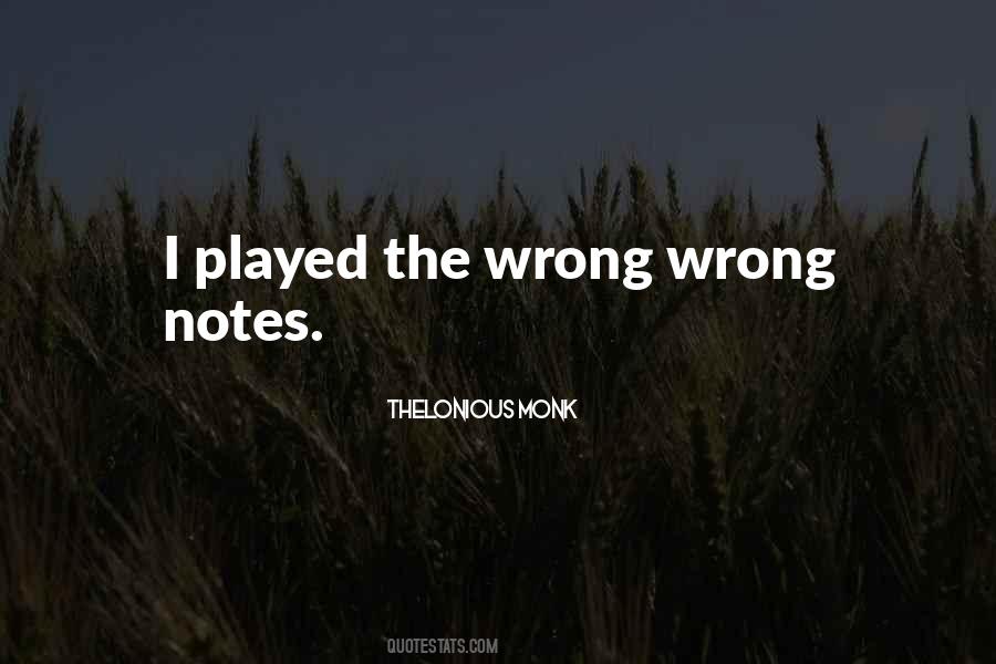 Thelonious Monk Quotes #1281308