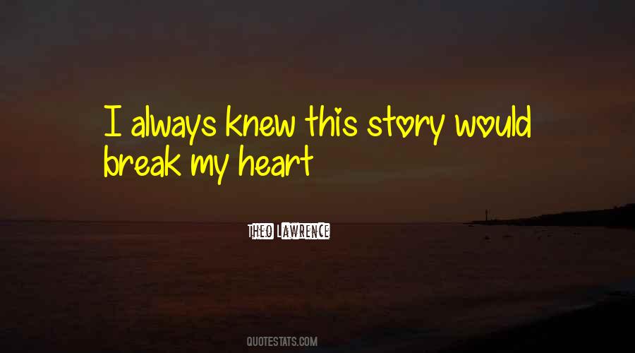 Theo Lawrence Quotes #1794568 Theo Lawrence Quotes #1794568