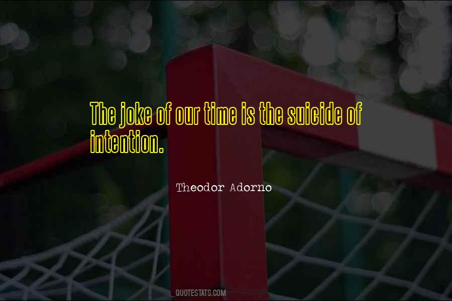 Theodor Adorno Quotes #1178299