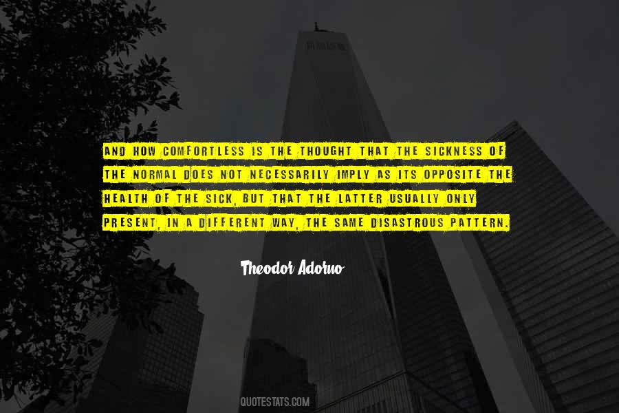 Theodor Adorno Quotes #1499665