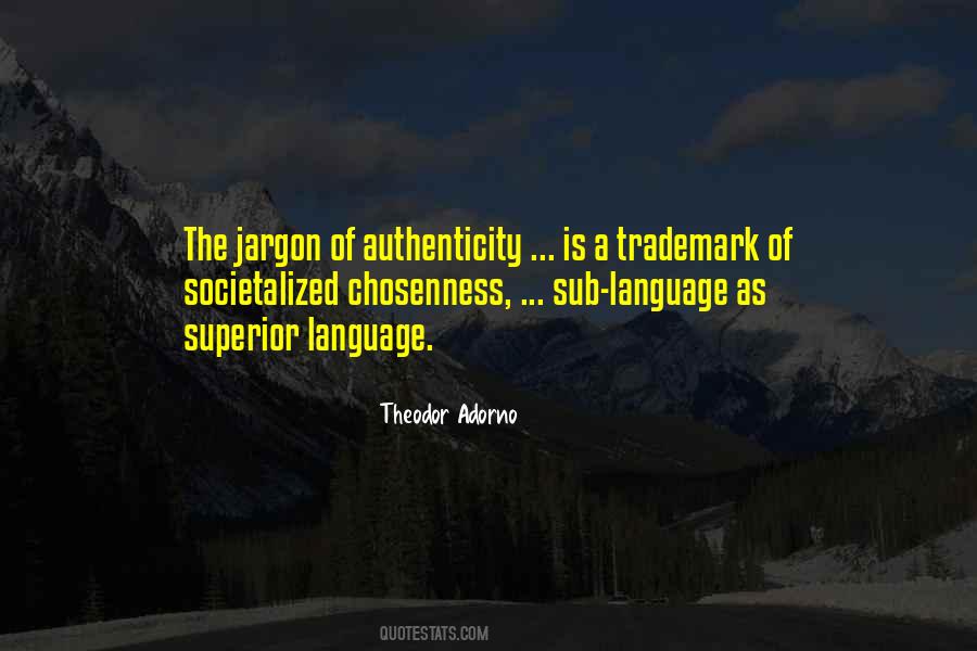 Theodor Adorno Quotes #1845025