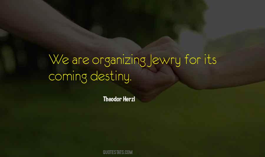 Theodor Herzl Quotes #644351
