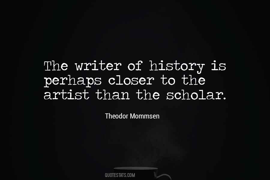 Theodor Mommsen Quotes #1117066