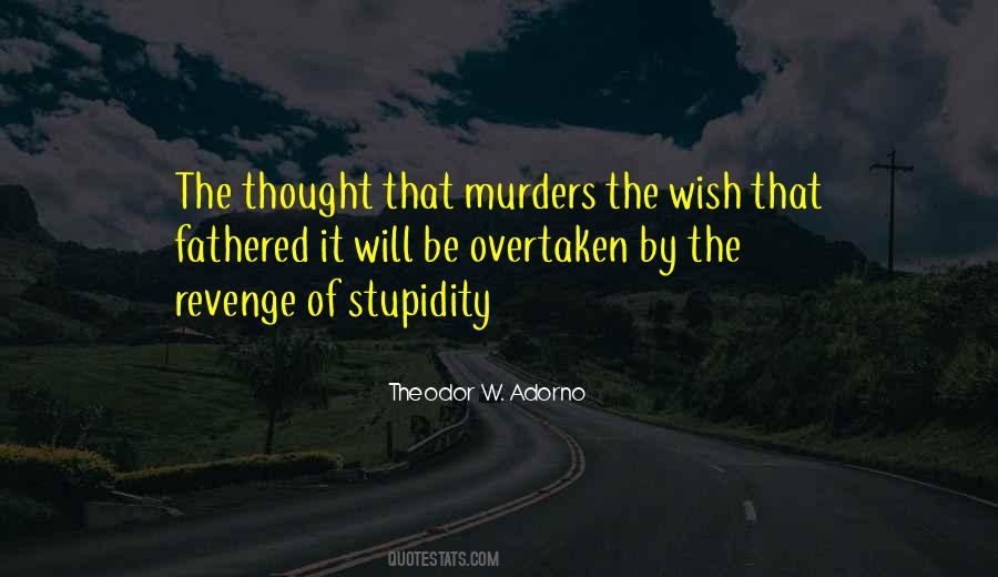 Theodor W. Adorno Quotes #1739113