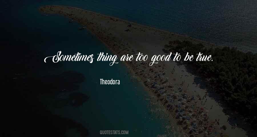 Theodora Quotes #1579402