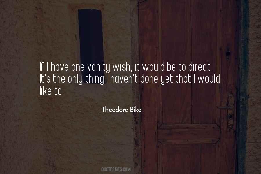 Theodore Bikel Quotes #1359091