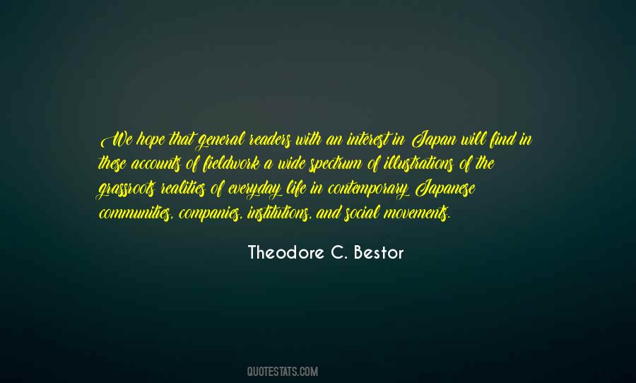 Theodore C. Bestor Quotes #1827437