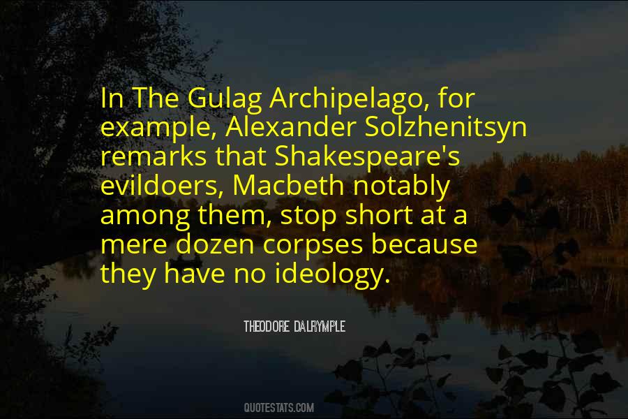 Theodore Dalrymple Quotes #1350603