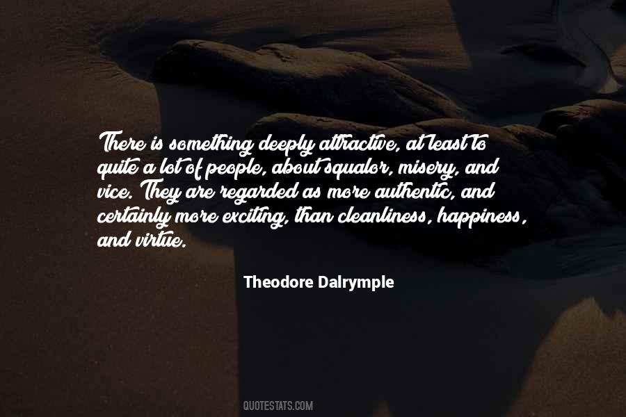 Theodore Dalrymple Quotes #457652