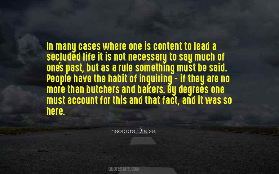 Theodore Dreiser Quotes #1201174