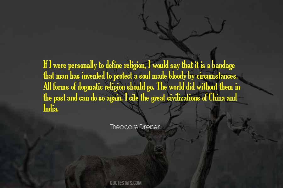 Theodore Dreiser Quotes #1336890