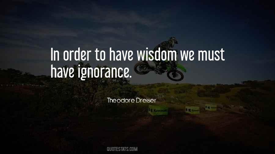 Theodore Dreiser Quotes #1594843
