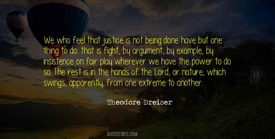 Theodore Dreiser Quotes #1819516