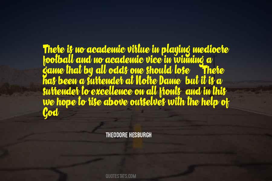 Theodore Hesburgh Quotes #1168916