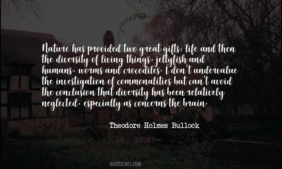 Theodore Holmes Bullock Quotes #1554350