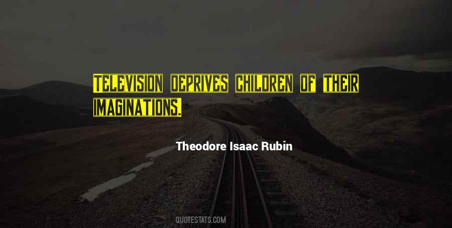 Theodore Isaac Rubin Quotes #1025717