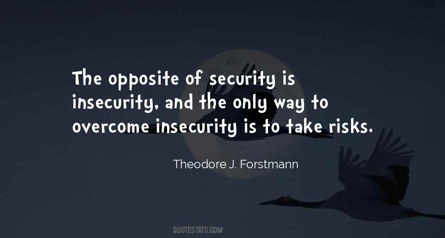 Theodore J. Forstmann Quotes #1595057