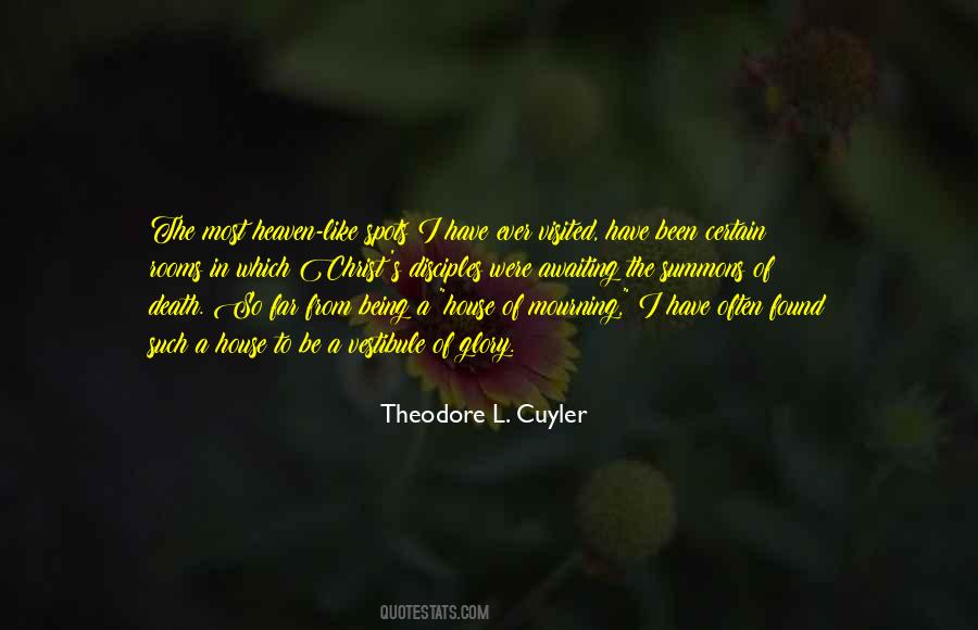 Theodore L. Cuyler Quotes #392246