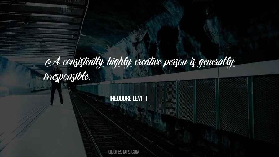 Theodore Levitt Quotes #1800780