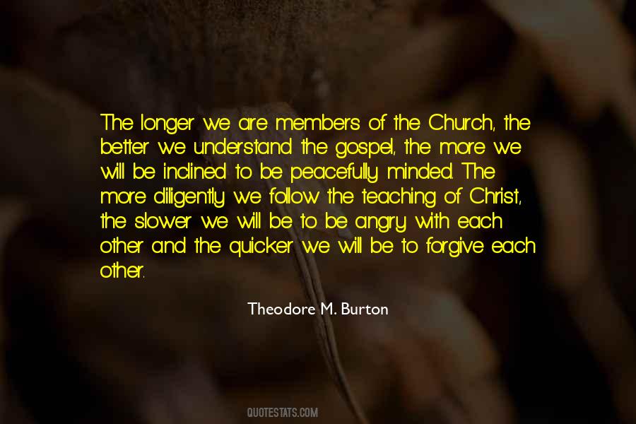 Theodore M. Burton Quotes #1479441