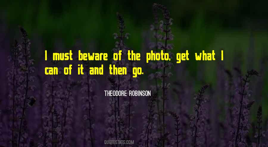 Theodore Robinson Quotes #1127793