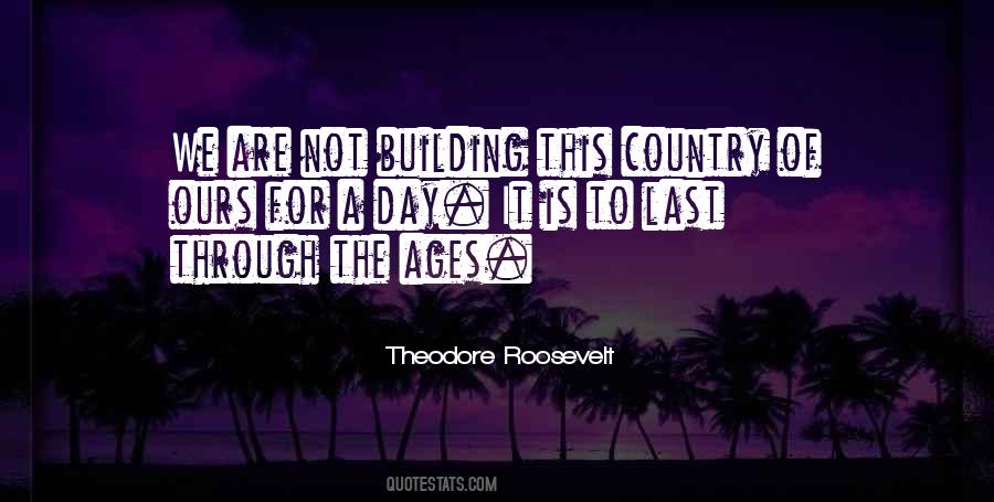 Theodore Roosevelt Quotes #1174362