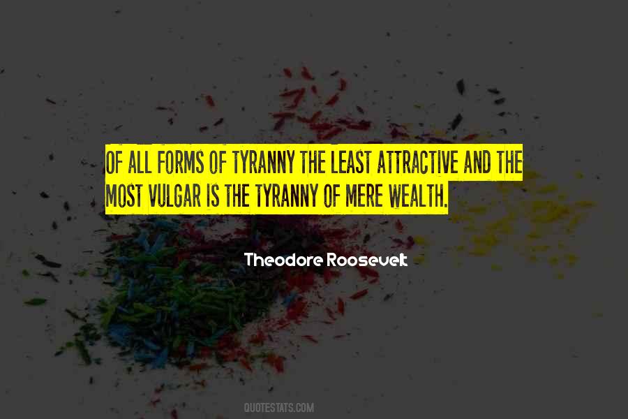 Theodore Roosevelt Quotes #222675