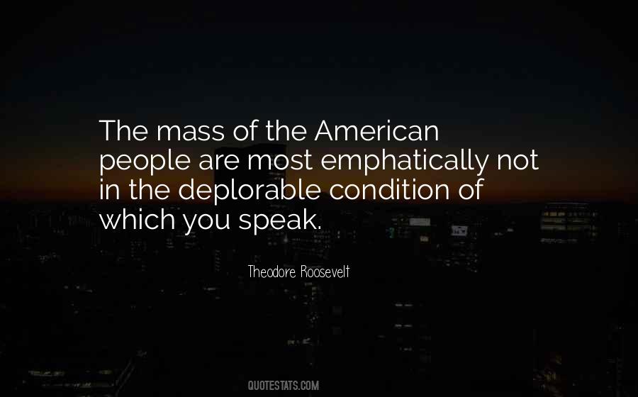 Theodore Roosevelt Quotes #716492