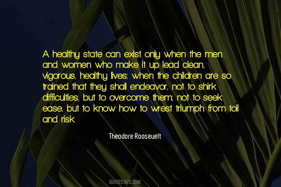 Theodore Roosevelt Quotes #780931