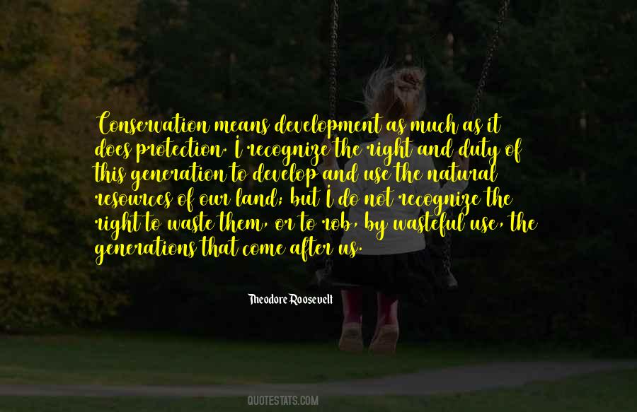 Theodore Roosevelt Quotes #785337
