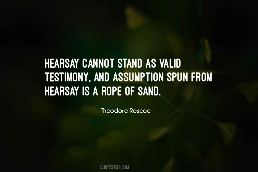 Theodore Roscoe Quotes #1316105