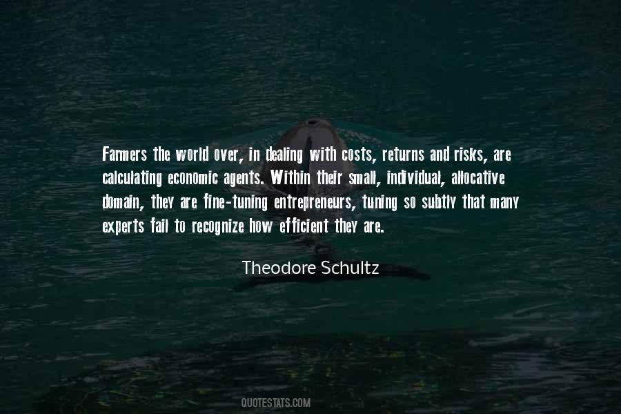 Theodore Schultz Quotes #1581031