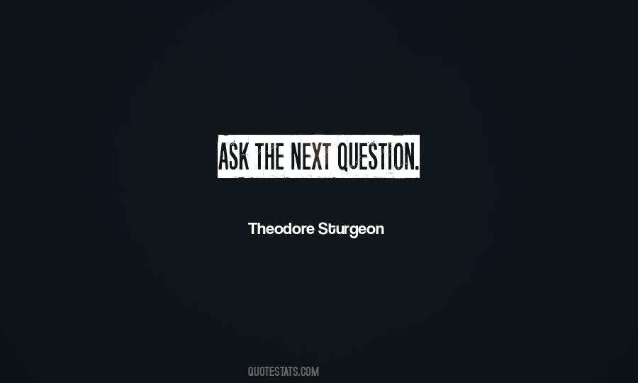 Theodore Sturgeon Quotes #1732762