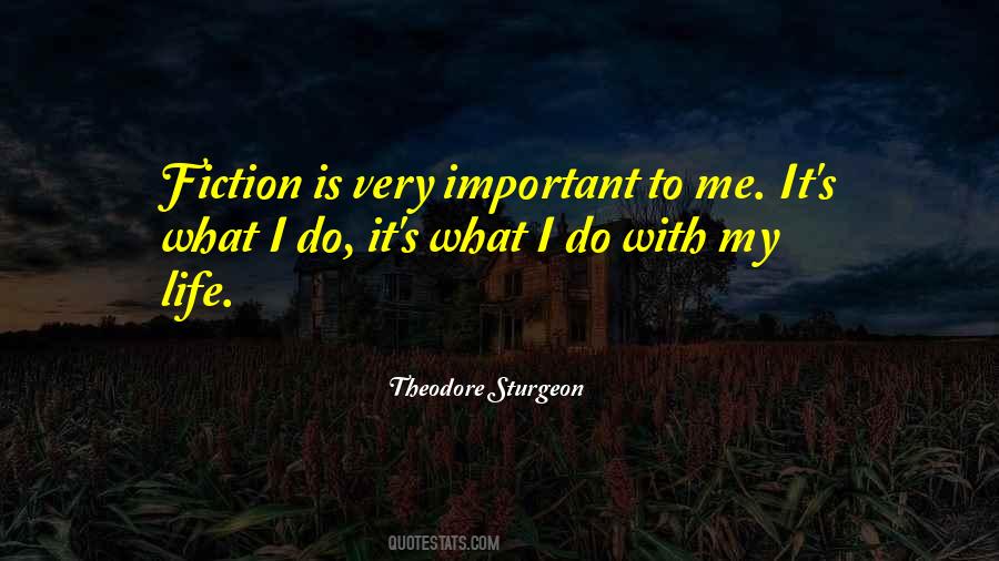 Theodore Sturgeon Quotes #64971