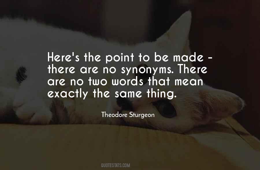 Theodore Sturgeon Quotes #822682