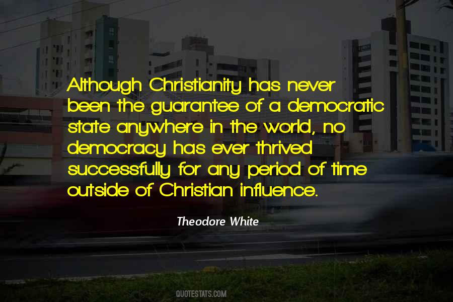 Theodore White Quotes #1092792