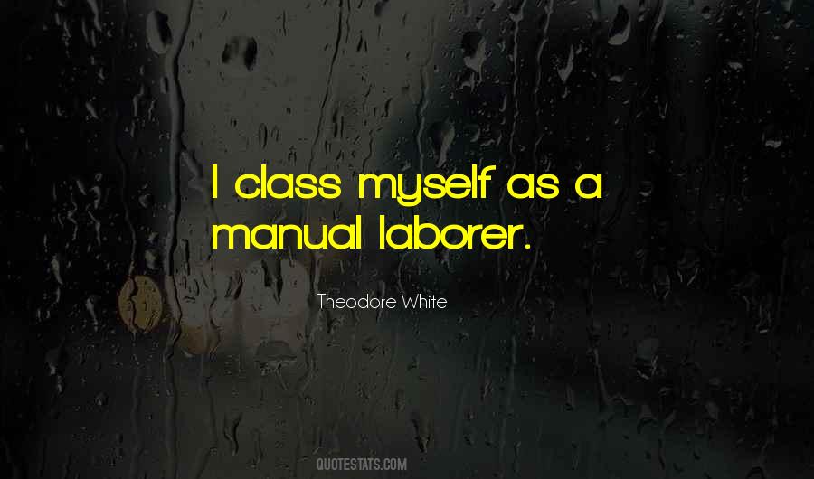 Theodore White Quotes #1500302