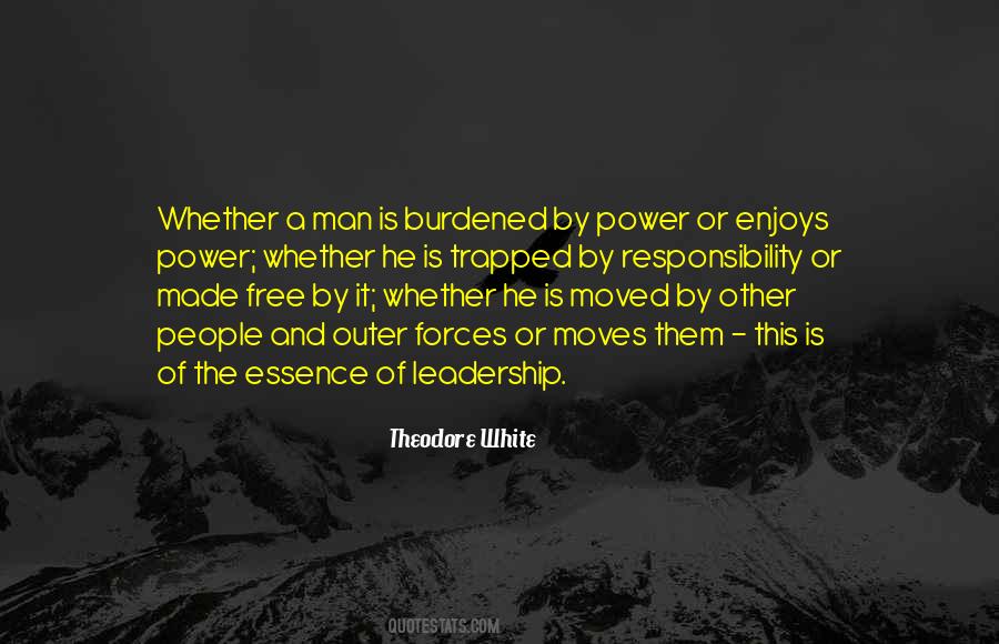 Theodore White Quotes #1863096