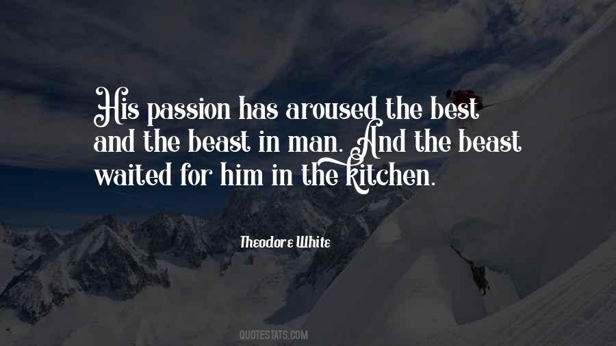 Theodore White Quotes #693721